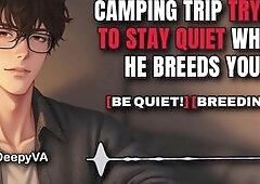 Camping Voyage Trying to Stay Quiet During the time that That guy Breeds U [M4F] Erotic Audio - Boyfriend ASMR - Boy Groans