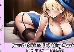 Your Best Friend Is Getting Married, But His Mom Is Free [Erotic Audio For Men] [Hotel Sex] [MILF]